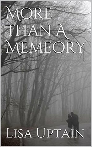 Read Online More Than A Memeory (Legally In Love Series Book 2) - Lisa Uptain file in PDF