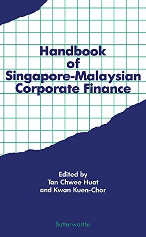Full Download Handbook of Singapore - Malaysian Corporate Finance (Delete (Butterworth Handbooks)) - Tan Chwee Huat file in ePub