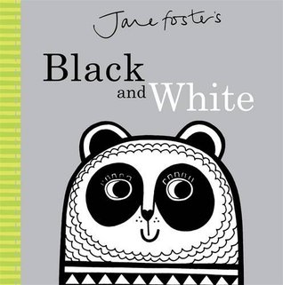 Read Jane Foster's Black and White (Jane Foster Books) - Jane Foster | ePub