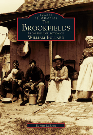 Read The Brookfields: From the Collection of William Bullard - Dennis LeBeau file in PDF