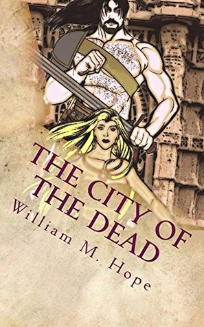 Read The Chronicles of Thurl: The City Of The Dead - William M. Hope | ePub