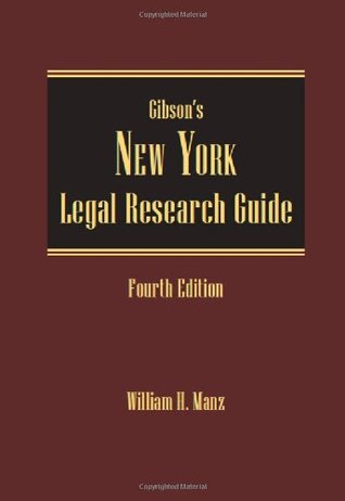 Download Gibson's New York Legal Research Guide, 4th Edition - William H. Manz | ePub