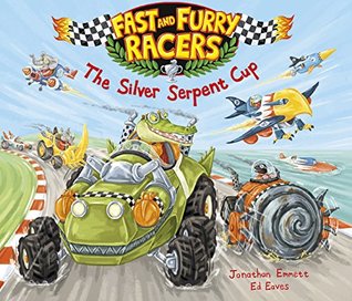 Full Download Fast and Furry Racers: The Silver Serpent Cup - Jonathan Emmett | ePub