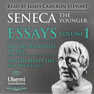 Download On the Shortness of Life, On the Happy Life, and Other Essays (Essays, #1) - Seneca file in ePub
