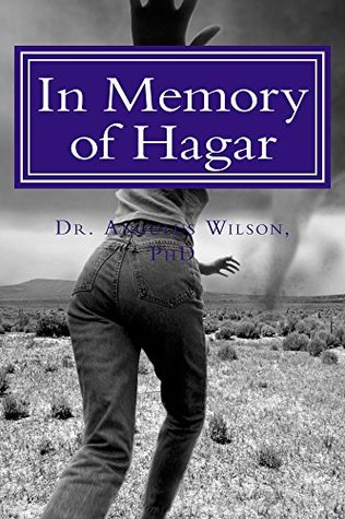 Download In Memory of Hagar A God who remembers when the chips are down (Little book series 2) - Angulus Wilson | ePub