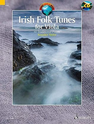 Full Download Irish Folk Tunes For Viola: 60 Traditional Pieces Book/CD - Benedict Taylor file in PDF