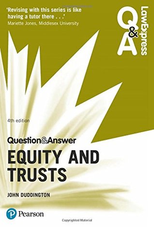 Download Law Express Question and Answer: Equity and Trusts (Law Express Questions & Answers) - John Duddington | ePub