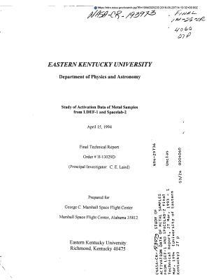 Read Online Study of Activation Data of Metal Samples from Ldef-1 and Spacelab-2 - National Aeronautics and Space Administration | ePub