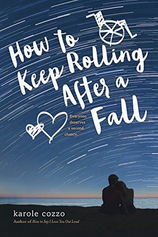 Read How To Keep Rolling After a Fall: A Swoon Novel (Swoon Novels Book 15) - Karole Cozzo file in ePub