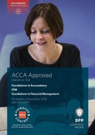 Full Download FIA Foundations in Financial Management FFM: Interactive Text - BPP Learning Media | PDF