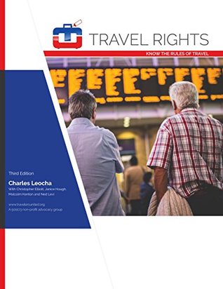 Download Travel Rights - Chapter 18: Effective Complaining (Travel Rights Chapters) - Charles Leocha | ePub