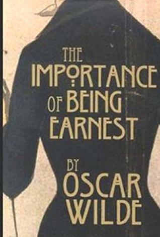Read Online The Importance of Being Earnest: A Trivial Comedy for Serious People (Annotated) - Oscar Wilde | ePub
