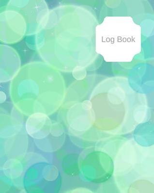 Read Online Log Book: 100 Page 8x10 Size Journal to Record Your Blood Glucose Monitoring and Blood Pressure Monitoring - Betty Lynn Publications file in PDF