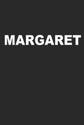 Full Download Margaret: The Perfect Personalized Blank Lined Notebook Journal Diary for Anyone Named Margaret - Your Name Here | ePub