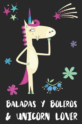 Read Baladas Y Boleros & Unicorn Lover: Blank Lined Notebook Journal Gift Idea - Uniqueloves Publishing | ePub