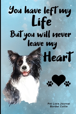 Read Online Pet Loss Journal Border Collie: Guided Prompt Keepsake Workbook - Paws in Heaven Publications file in ePub